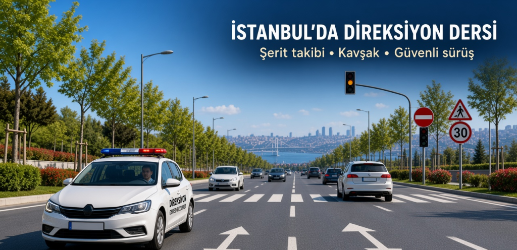 İstanbul’da Direksiyon Başına Geçecekler İçin Sürüş Rehberi